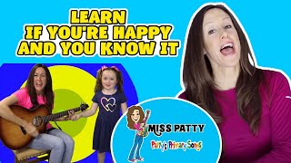 Learn If Youre Happy and You Know It Official Video Sing Along Nursery Rhyme  Patty Shukla [upl. by Arihaj]