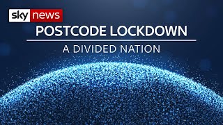 Postcode Lockdown A Divided Nation  What should the UK do next to tackle COVID19 [upl. by Ahseile366]