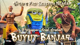 Update Pagi Sebelum Ngarak‼️Persiapan Arak Arakan Buyut Banjar 2024  Desa Bulak Jatibarang [upl. by Leamhsi]