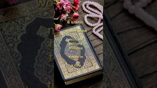 6 islamic words used millions billions trillions times in a day [upl. by Krum]