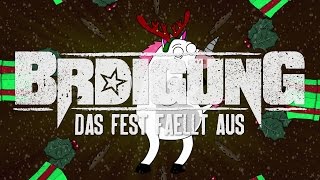 BRDIGUNG  Das Fest fällt aus Offizielles Video [upl. by Kammerer]