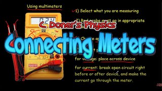 IB Physics Connecting Meters Ammeters and Voltmeters [upl. by Aeneas338]