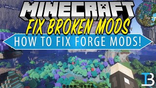 How to Fix Broken Minecraft Mods [upl. by Aryl]