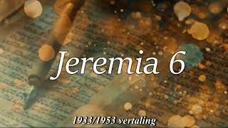 Jeremia 6 [upl. by Arihppas]