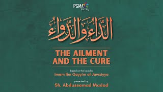 The Ailment and the Cure الداء والدواء  Halaqah 28  Sh Abdussamad Madad  October 31 2024 [upl. by Ula]