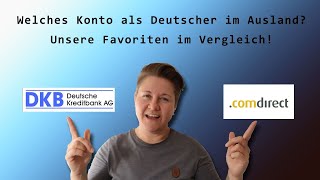 AUSWANDERN  WELCHES KONTO ALS DEUTSCHER IM AUSLAND DKB comdirekt [upl. by Otanod624]