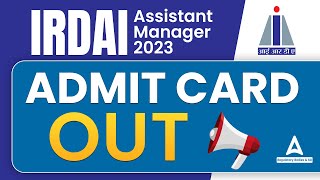 IRDAI Assistant Manager Admit Card Out 2023 Out  IRDAI Assistant Manager 2023 Admit Card [upl. by Kotta]