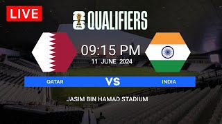 LIVE Qatar vs India  FIFA World Cup 2026 Qualification  india vs qatar football match [upl. by Adiaros]