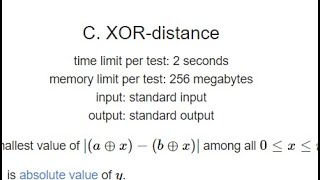 C XORdistance D Blocking Elements  Codeforces Round 922 Div 2 [upl. by Japeth]