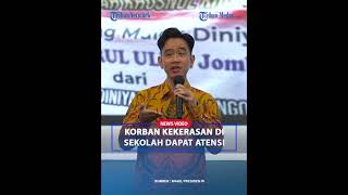 GIBRAN MINTA KORBAN Kekerasan di Sekolah Dapat Atensi Khusus❗ [upl. by Soraya]