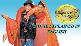 DDLJ MOVIE EXPLAINED IN ENGLISH [upl. by Inaoj]