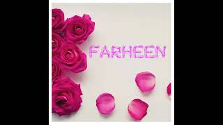 Farheen name Status [upl. by Ydarg344]