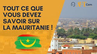 Tout ce que vous devez savoir sur la Mauritanie mauritanie [upl. by Tezzil52]