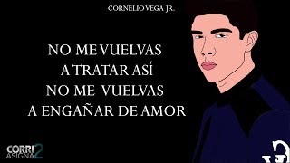 LETRA Virginidad  Cornelio Vega Jr [upl. by Ianthe102]