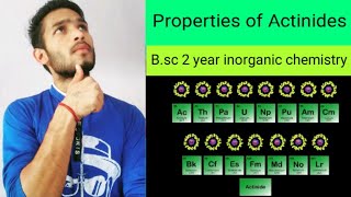 Properties of Actinides in Hindi [upl. by Rheta]