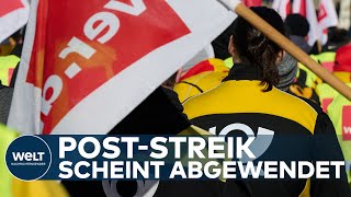 POSTSTREIK WOHL ABGEWENDET TarifEinigung zwischen deutscher Post und Verdi [upl. by Niotna627]