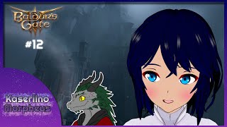 EN Baldurs Gate 3 with draconicwalker33 12  Its time to fight Ketheric  Vtuber [upl. by Nert]