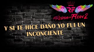 La Reina del Flow 2  Volví Perdón 2021 Canción Oficial  Letra [upl. by Nilya]