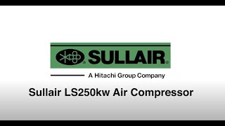 Sullair LS250kW Air Compressor [upl. by Enilesor]