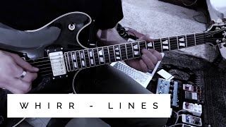 Whirr  Lines cover [upl. by Elrebmik]