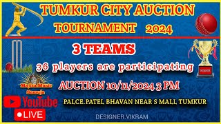 TUMKUR CITY AUCTION TOURNAMENT 2024 [upl. by Vel]