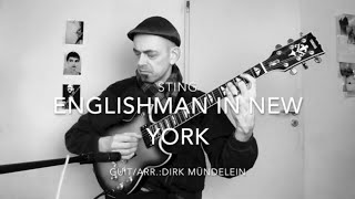 Englishman in new york  Guitar soloversion [upl. by Elram]