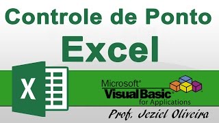 Curso de VBA Avançado Aula 05 Controle de Ponto em excel [upl. by Aynam265]