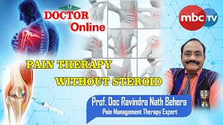 DOCTOR ONLINE  Pain Therapy Without Steroid  Prof Dr Rabindra Nath Behera  3rd Nov 2024 [upl. by Kristine]