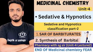 Sedatives and Hypnotics part 2  Barbiturates  SAR of barbiturates  synthesis of Barbital [upl. by Terej810]