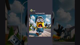 Homeless Minion saved a life and then😇 memes minions [upl. by Suinotna]