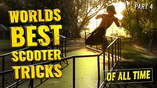 WORLDS BEST SCOOTER TRICKS  Part 4 [upl. by Yarahs]