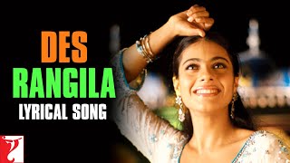 Lyrical  Des Rangila Song with Lyrics  Fanaa  Kajol JatinLalit Prasoon Joshi Mahalaxmi Iyer [upl. by Wardlaw]