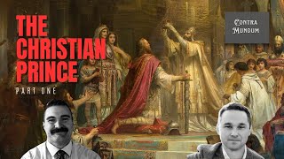 The Christian Prince Part One [upl. by Wistrup]