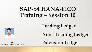 Leading Ledger  NonLeading Ledger Extension Ledger in SAP S4 HANA Finance [upl. by Ettennig]