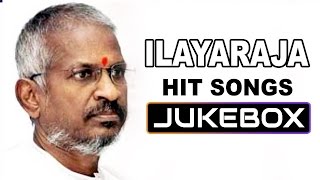 ILAYARAJA Tamil Hits  Ilayaraja Tamil Songs Best Hits Collection Vol1  Non Stop Video Jukebox [upl. by Asilem]