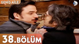 Geniş Aile 38 Bölüm  Full Bölüm [upl. by Artsa]