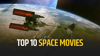 Top 10 Space Movies of All Time [upl. by Learsi348]