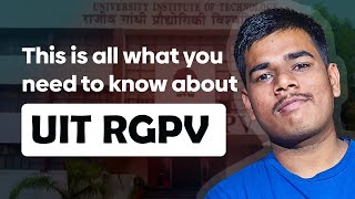 UIT RGPV Review and Insights  Hostels  Placements  Campus Infrastructure  Fees  Scholarships [upl. by Danette]