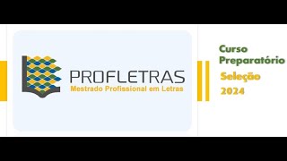 PROFLETRAS 2024 APRESENTAÇÃO [upl. by Pfeffer]