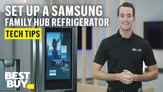 Setting Up Your Samsung Family Hub Refrigerator  Tech Tips from Best Buy [upl. by Shandy]