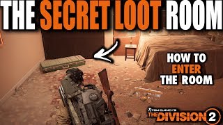 THE DIVISION 2  HOW TO GET IN THE SECRET LOOT ROOM IN GRAND WASHINGTON HOTEL [upl. by Elesig]