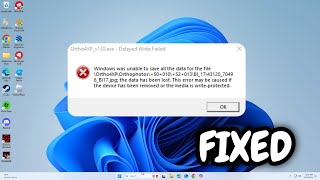 FIXED quotDelayed Write Failedquot error in Windows 1011 [upl. by Groot]