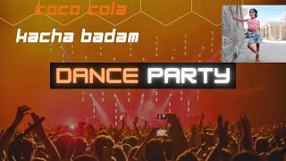 Coco cola song dance  Kacha Badam  Dance Party  Priyaneepari  Bollywood Dance Mashup [upl. by Anaugahs]