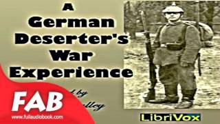 A German Deserters War Experience Full Audiobook by War amp Military [upl. by Puiia]