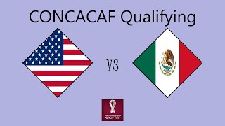 USA vs Mexico  CONCACAF Qualifying Round 1 Hex [upl. by Nanine]