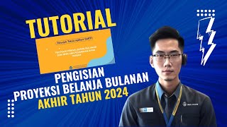 Tata Cara Pengisian Proyeksi Belanja Bulanan Tahun 2024 [upl. by Eecyak]