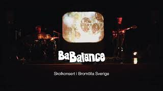 BA BALANCE skolkonsert i Bromölla 24 nov 2023 [upl. by Ybur]