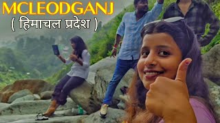 EPIC ADVENTURE IN MCLEODGANJ amp DHARAMSHALA WITH FRIENDS  HIMACHAL PRADESH TRAVEL VLOG [upl. by Ilysa]