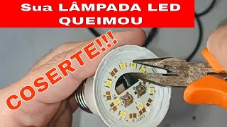 Como CONSERTAR uma LÂMPADA de LED  Conserte sua LÂMPADA LED queimada [upl. by Aserehc]