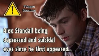 TRIGGER WARNING Alex Standall being depressed and suicidal for ever since he first appeared [upl. by Euridice]